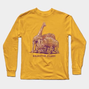 Rejected Plans Long Sleeve T-Shirt